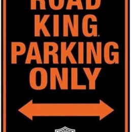 HD ROAD KING PARKING SIGN